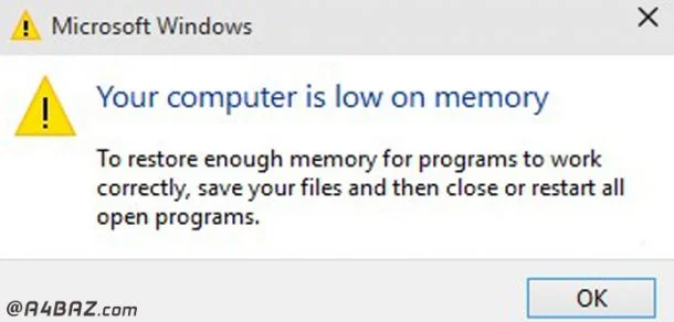 خطای Your computer is low on memory